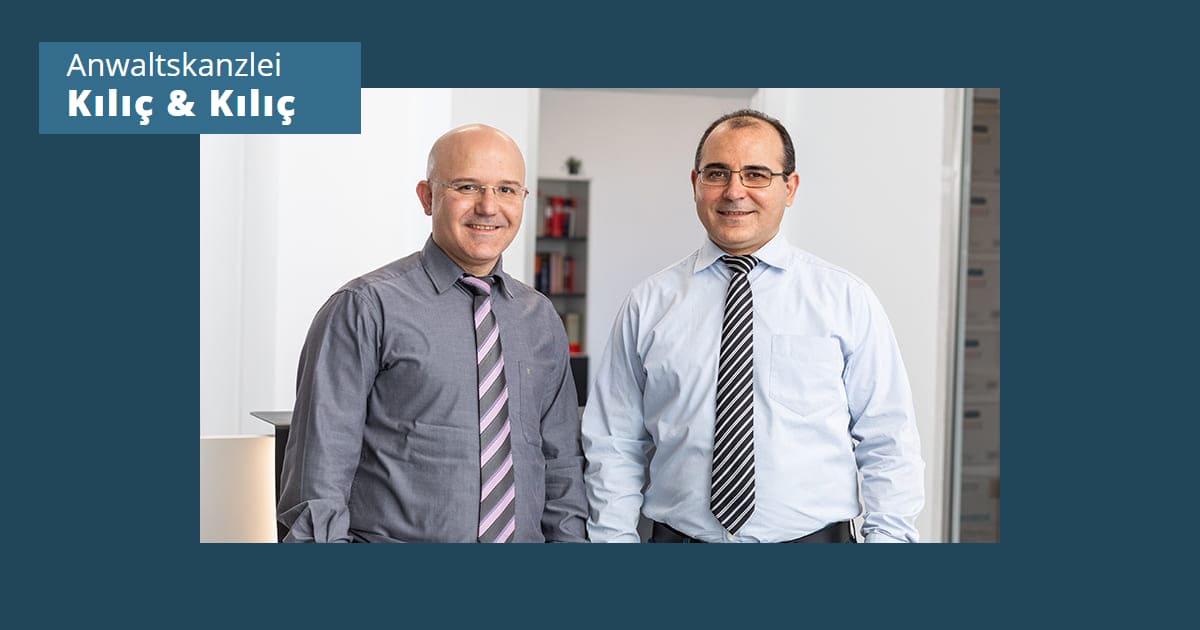 Anwaltskanzlei Kilic & Kilic